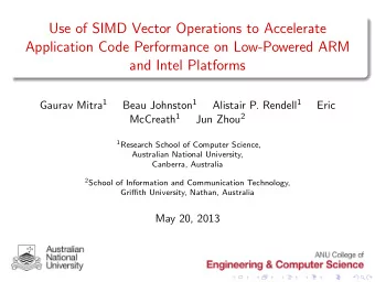 Use of SIMD Vector Operations to Accelerate  Application Code Performance on Low-Powered ARM  and