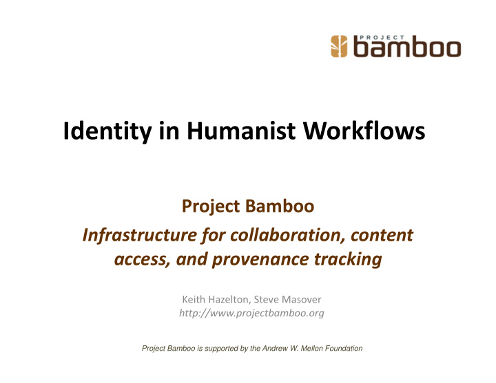 identity in humanist workflows