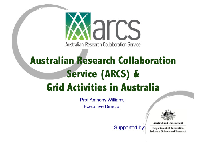 australian research collaboration service arcs grid