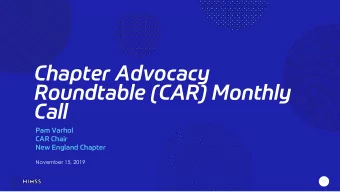 Chapter Advocacy  Roundtable (CAR) Monthly  Call  Pam Varhol  CAR Chair  New England Chapter