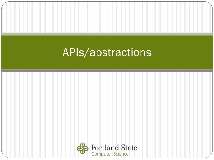 apis abstractions previously iously