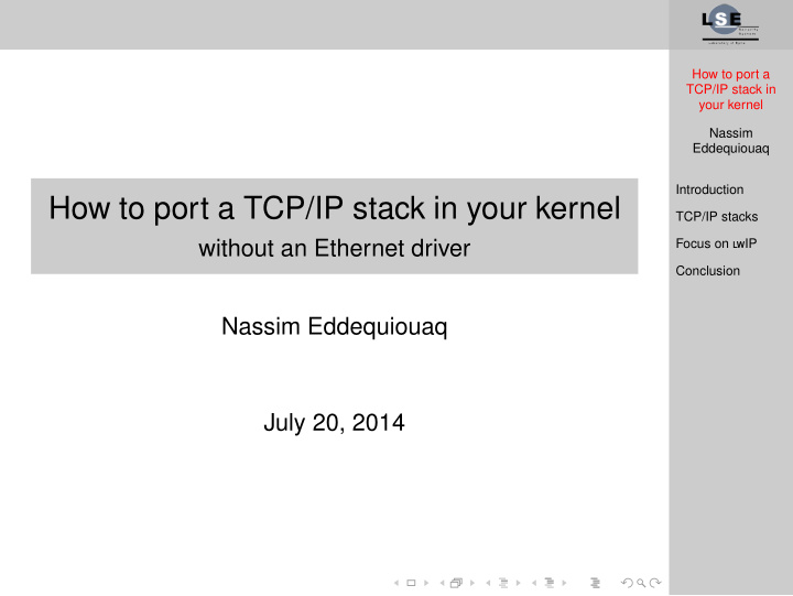 how to port a tcp ip stack in your kernel