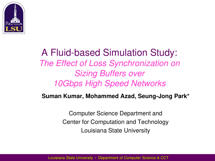 a fluid based simulation study