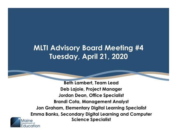 mlti advisory board meeting 4 tuesday april 21 2020