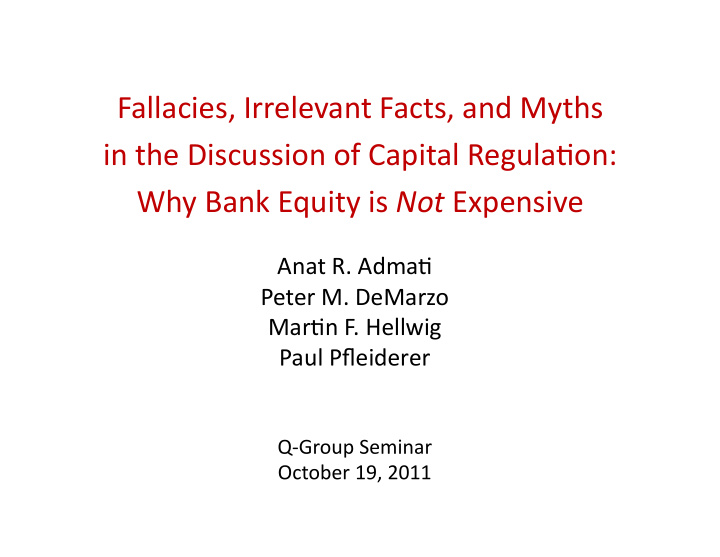 fallacies irrelevant facts and myths in the discussion of