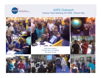 AIRS Outreach Jet Propulsion Laboratory California Institute of Technology  Science Team Meeting