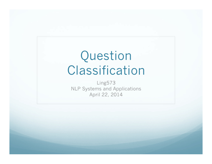 question classification