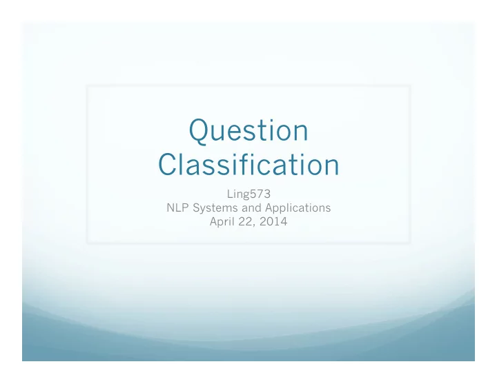 question classification