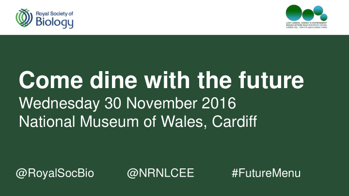 come dine with the future