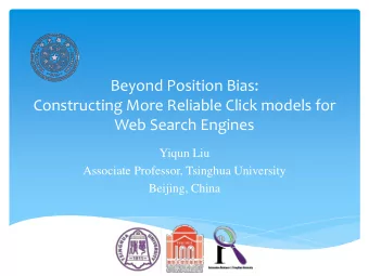 Web Search Engines  Yiqun Liu  Associate Professor, Tsinghua University  Beijing, China  Search