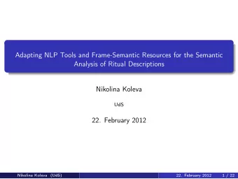 Adapting NLP Tools and Frame-Semantic Resources for the Semantic  Analysis of Ritual Descriptions