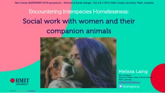 So  Social work with women and their  co  companion animals  ls  Me  Melis  lissa Lain  ing  PhD