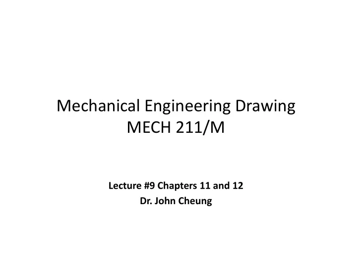 mechanical engineering drawing mech 211 m