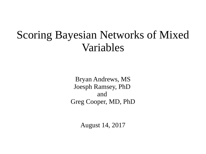 scoring bayesian networks of mixed variables