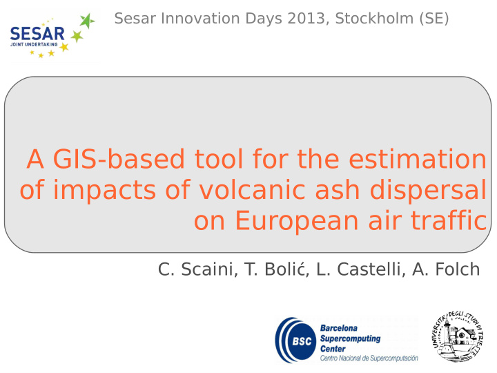 a gis based tool for the estimation of impacts of