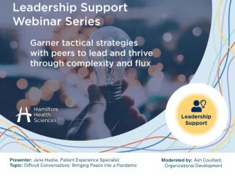 Presenter: Jane Hastie, Patient Experience Specialist Moderated by: Ash Couillard, Moderated by: