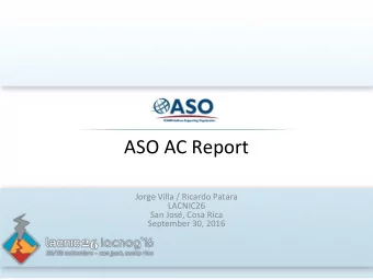 Jorge Villa / Ricardo Patara LACNIC26 San Jos, Cosa Rica September 30, 2016 ICANN ASO AC (Address