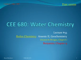 Print version  Lecture #53  Redox Chemistry: Arsenic II, Geochemistry  (Stumm &amp; Morgan, Chapt.8