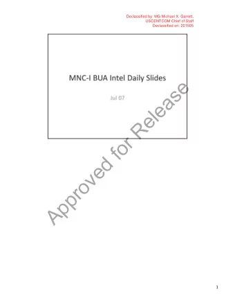 e  s  a  e  l  e  R  r  o  f  d  e  v  o  r  p  p  A  1  Declassified by: MG Michael X. Garrett,