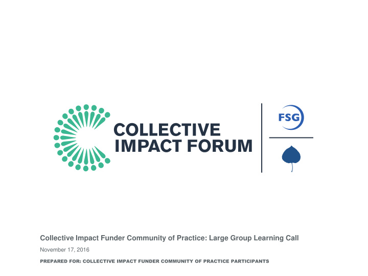 collective impact funder community of practice large