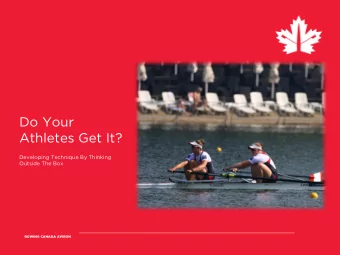 Do Your  Athletes Get It?  Developing Technique By Thinking  Outside The Box  ROWING CANADA AVIRON
