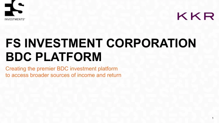 fs investment corporation bdc platform