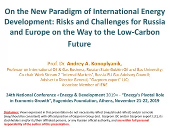 Development: Risks and Challenges for Russia  and Europe on the Way to the Low-Carbon  Future Prof.