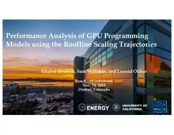 Performance Analysis of GPU Programming  Models using the Roofline Scaling Trajectories  Khaled