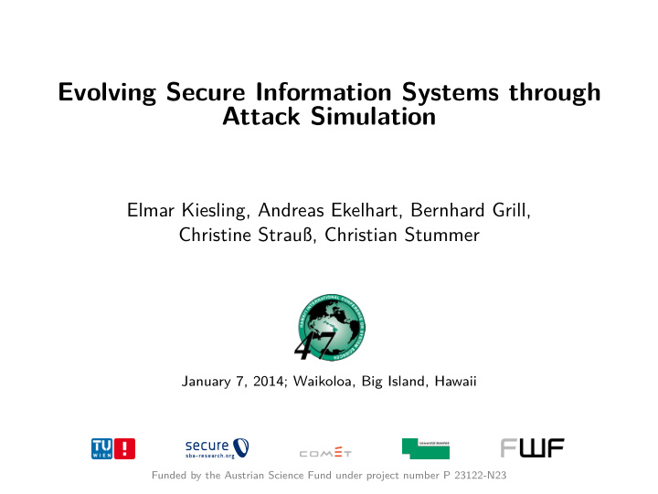 evolving secure information systems through attack