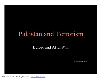 Pakistan and Terrorism  Before and After 9/11  October 2003  PDF created with pdfFactory trial