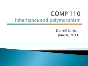 Darrell Bethea  June 8, 2011  Program 4 due Friday  Final exam  Comprehensive  Monday,