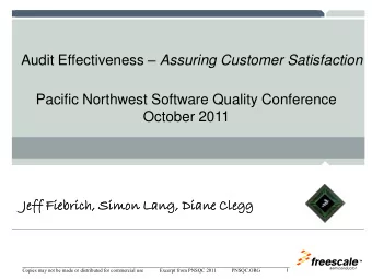 Audit Effectiveness  Assuring Customer Satisfaction  Pacific Northwest Software Quality