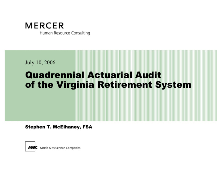 quadrennial actuarial audit of the virginia retirement