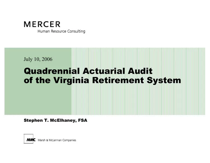 quadrennial actuarial audit of the virginia retirement