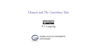 Chaucer and The Canterbury Tales  P  . S. Langeslag  Chaucer  Anglo-Saxon Bureaucracy  Laws