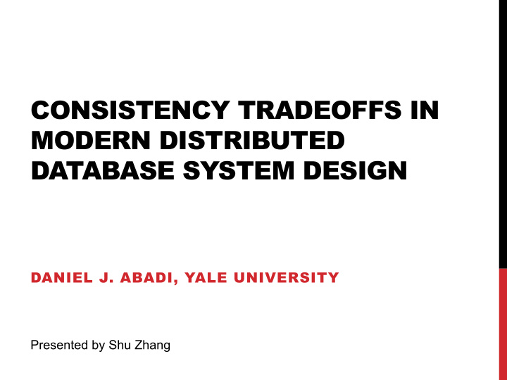 consistency tradeoffs in modern distributed database