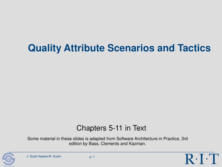 quality attribute scenarios and tactics