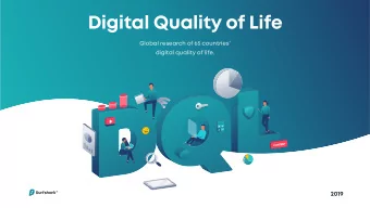 Digital Quality of Life  Global research of 65 countries  digital quality of life.  2019 Our