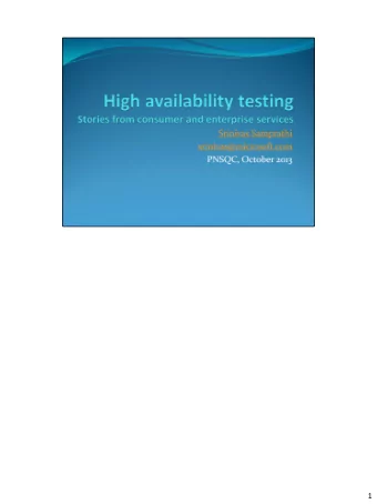 1  Conventionally, software testing has aimed at verifying functionality but the testing  paradigm