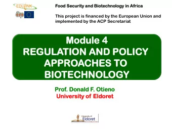 Modu  Mo  dule  le 4  REG  EGUL  ULATION  TION AND  ND PO  POLI  LICY  CY  APP  PPROACHES  CHES TO