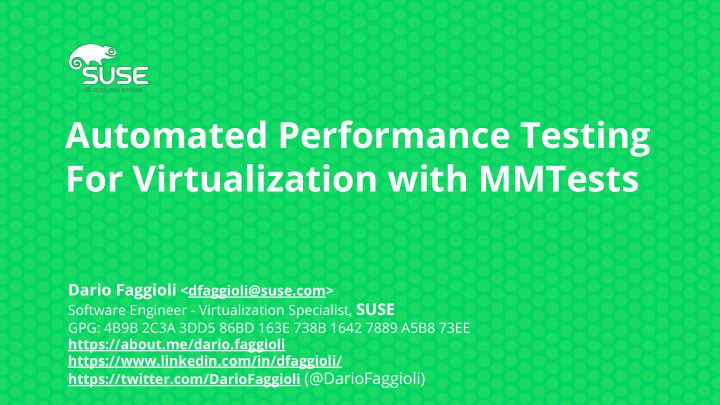 automated performance testing for virtualization with