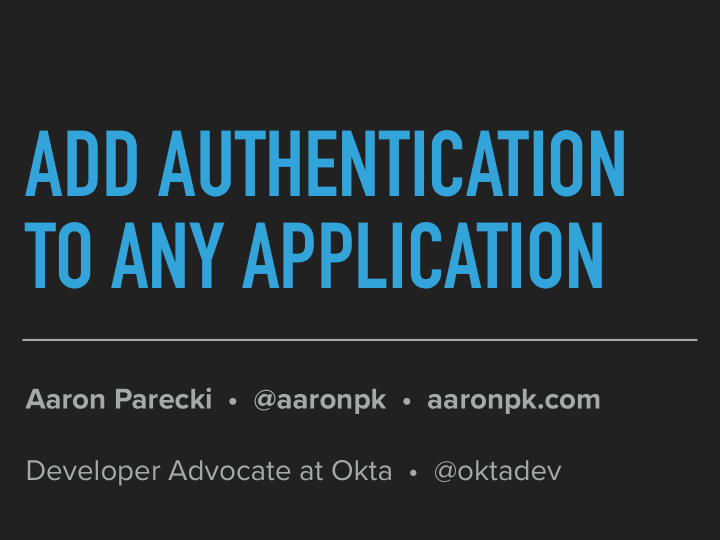 add authentication to any application