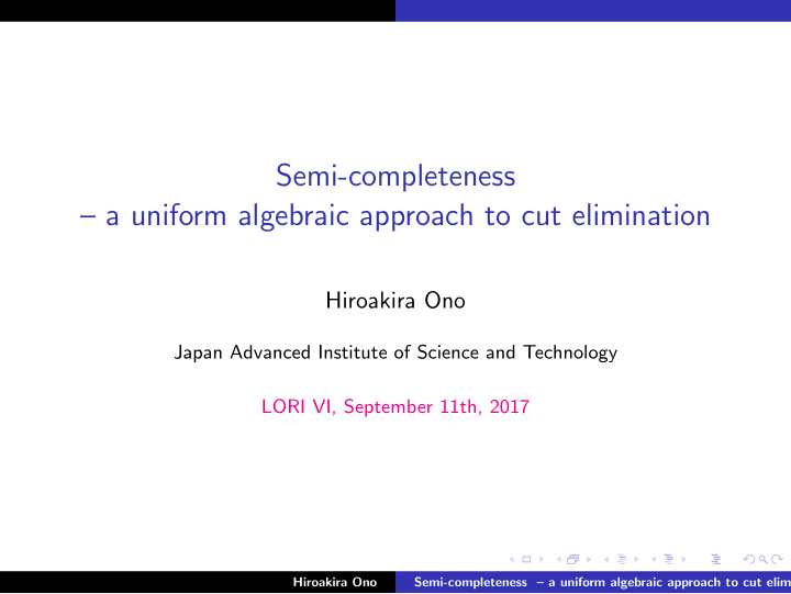 semi completeness a uniform algebraic approach to cut