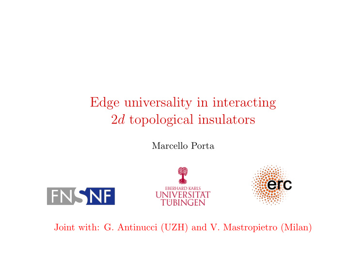 edge universality in interacting 2 d topological