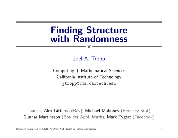 finding structure with randomness