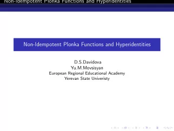 Non-Idempotent Plonka Functions and Hyperidentities  Non-Idempotent Plonka Functions and
