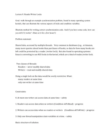 Lecture 8: Reader/Writer Locks  Goal: walk through an example synchronization problem, found in