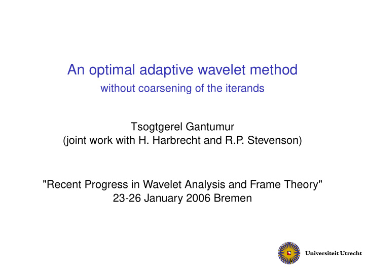 an optimal adaptive wavelet method