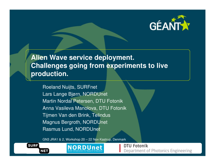 alien wave service deployment challenges going from
