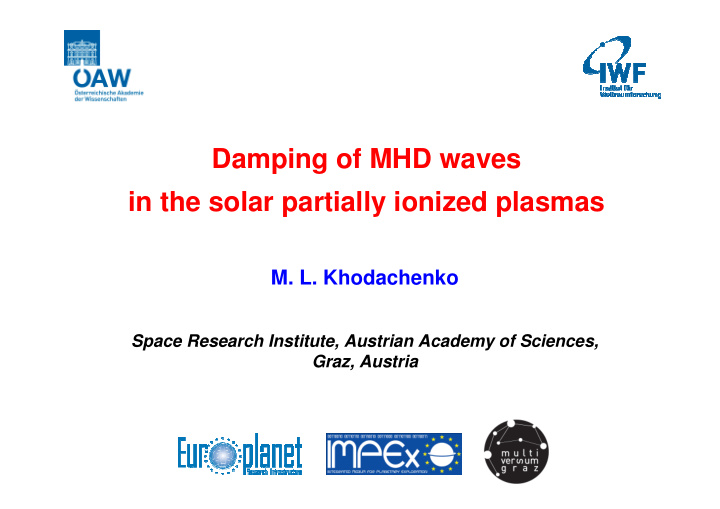 damping of mhd waves in the solar partially ionized